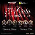 12ª Gala de Improvisação Luso Brasileira com os Comédia a la Carte e os Barbixas
