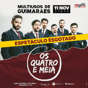 Concerto os Quatro e Meia em Guimarães