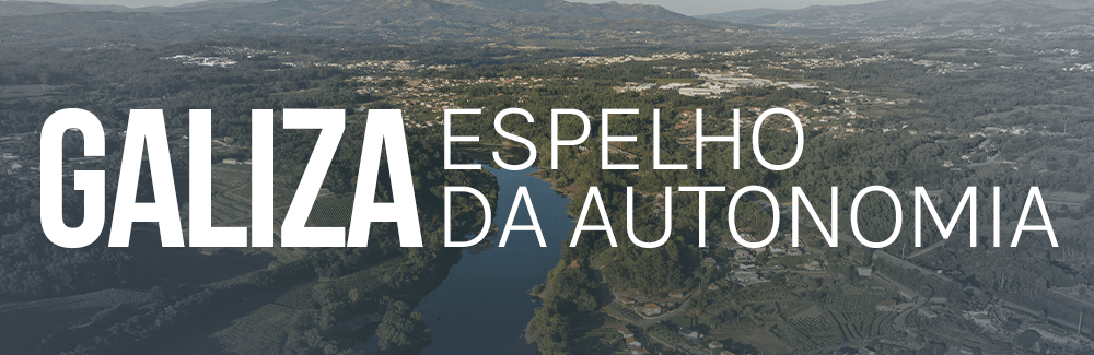 Galiza: Espelho da autonomia